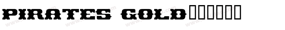 Pirates Gold字体转换